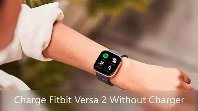 how to charge fitbit versa 3 without charger