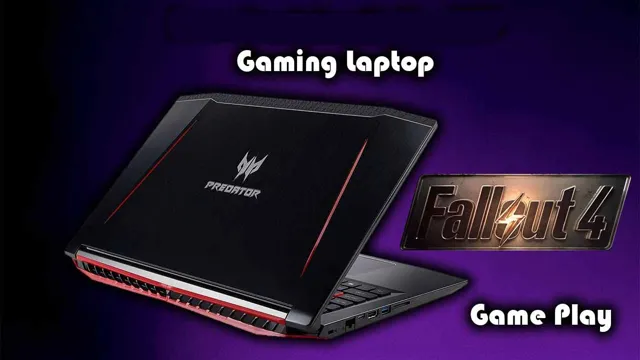 best laptops for fallout 4