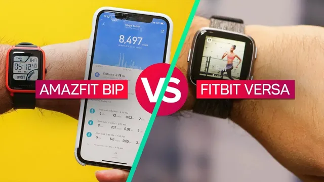 fitbit versa vs amazfit bip