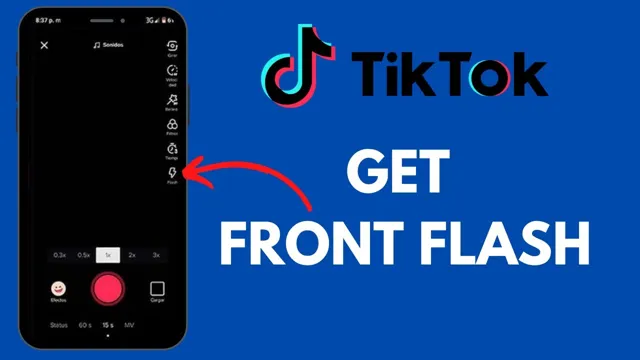 how to do the front flash on tiktok