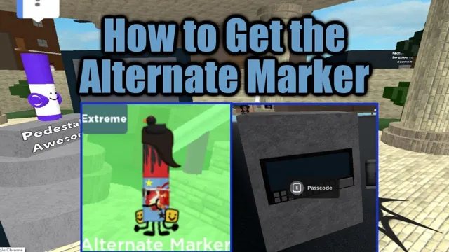 how to get alternate marker