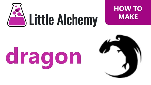 how to make dragon in little alchemy 2