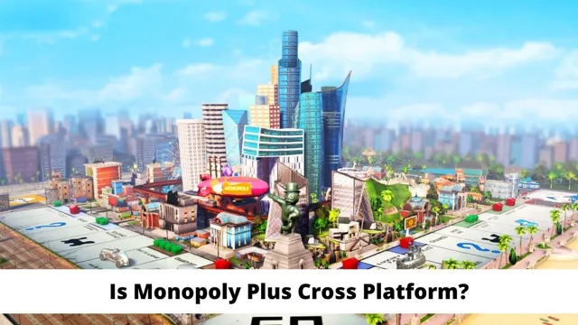 how to play monopoly plus cross platform