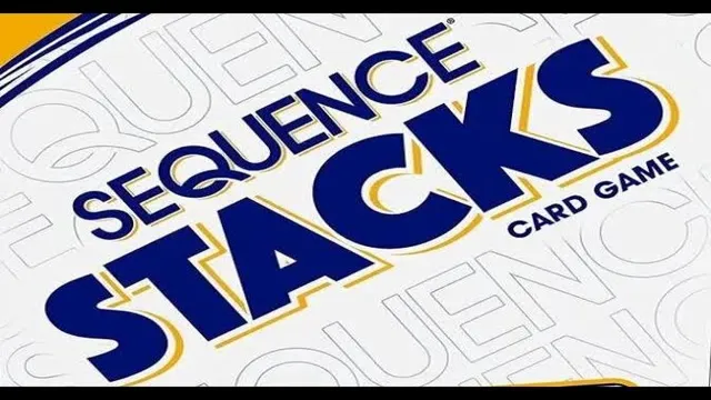 how to play sequence stacks