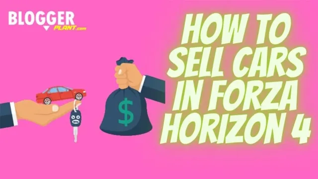 how to sell cars in forza horizon 3