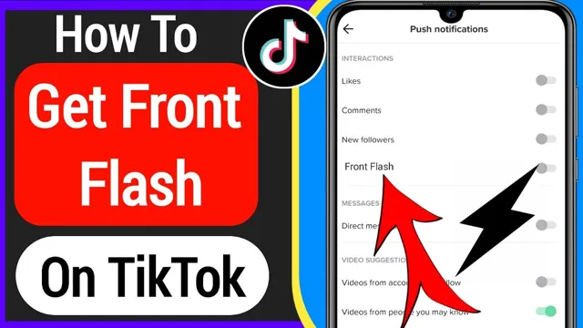 how to turn front flash on tiktok