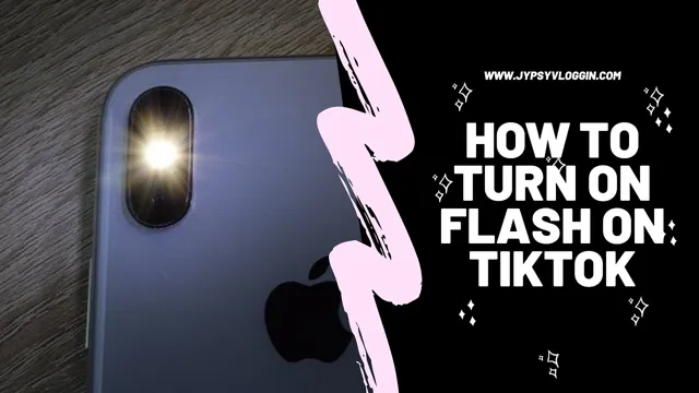 how to turn on front flash on tiktok iphone