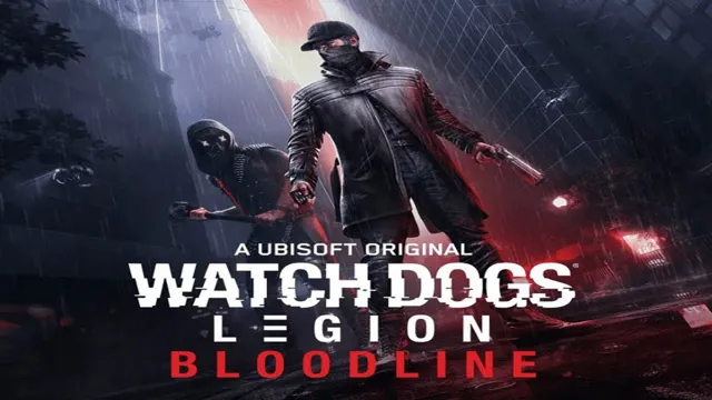 watch dogs: legion - bloodline initial release date