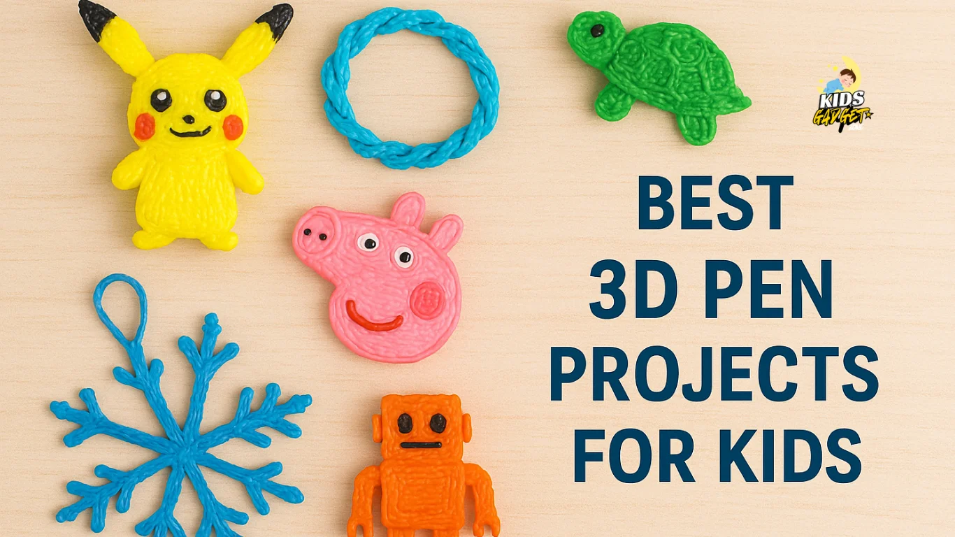 Best 3d pen projects for kids